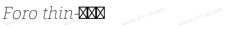 Foro thin字体转换